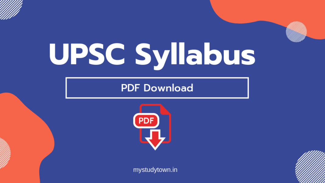 UPSC Syllabus PDF | Prelims & Mains 2024