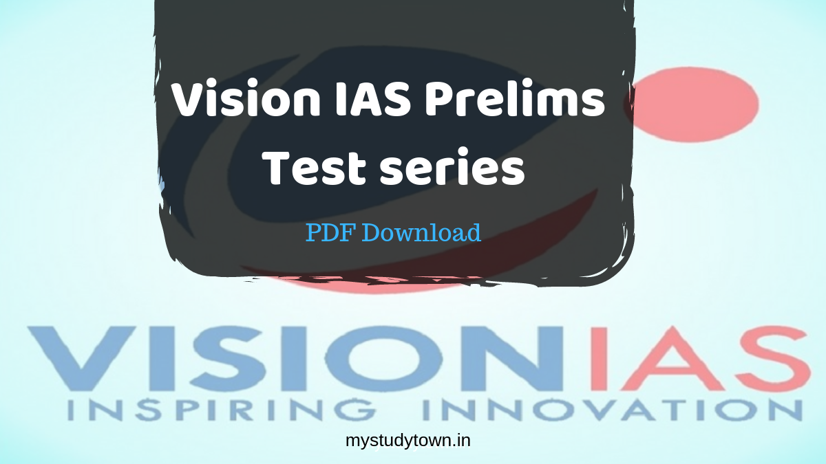 Vision IAS Test series