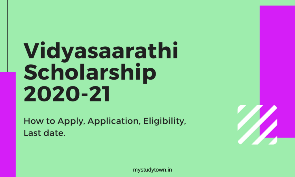 Vidyasaarathi Scholarship 2022 Eligibility Last Date And How To Apply