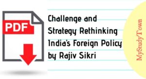 Challenge and Strategy Rethinking India’s Foreign Policy by Rajiv Sikri PDF