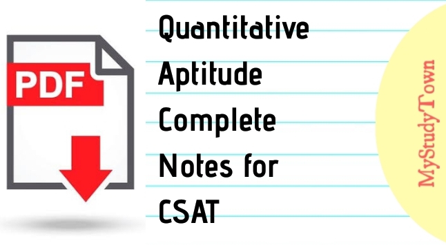 Quantitative Aptitude Complete Notes for CSAT