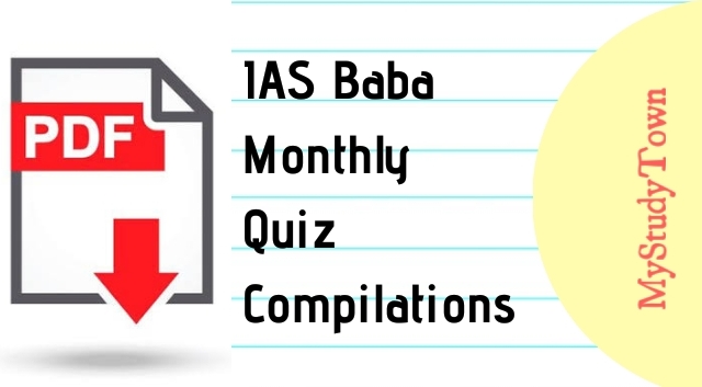 IAS Baba Monthly Quiz Compilations