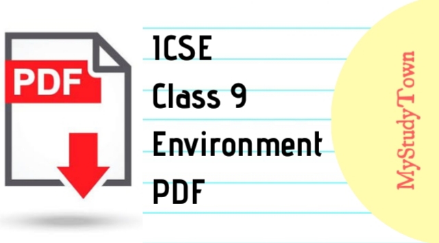 ICSE Class 9 Environment PDF