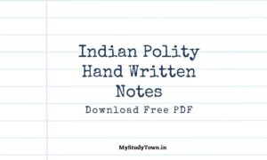 Indian Polity Hand Written Notes PDF