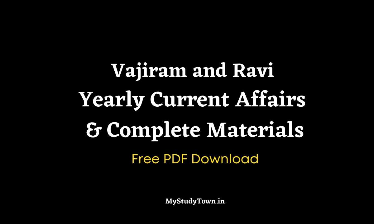 Vajiram and Ravi Yearly Current Affairs & Complete Materials