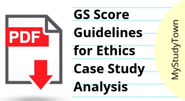 GS Score Guidelines for Ethics Case Study Analysis PDF