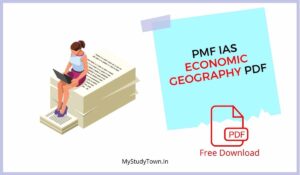 PMF IAS Economic Geography PDF