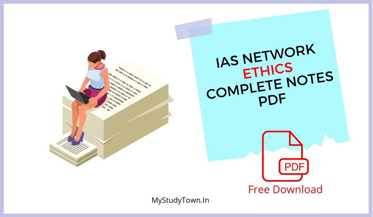 IAS Network Ethics Complete Notes PDF