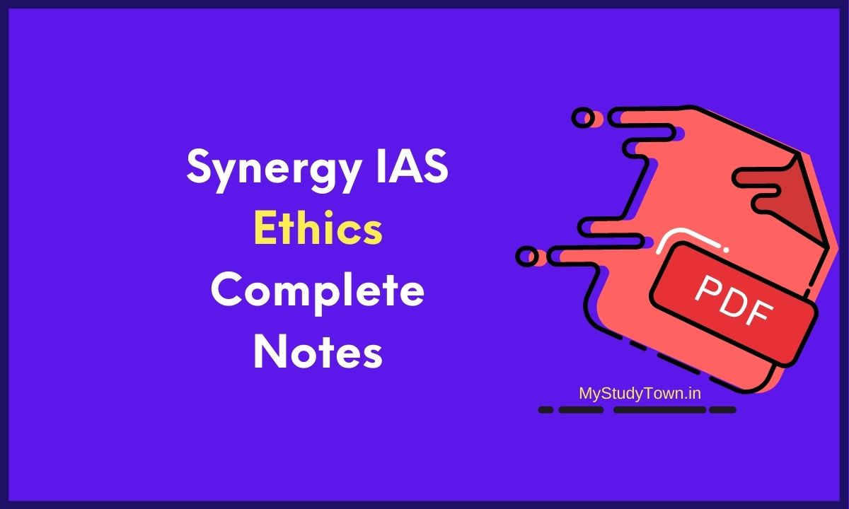 Synergy IAS Ethics Complete Notes PDF Free Download