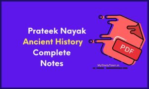 Prateek Nayak Ancient History Complete Notes PDF