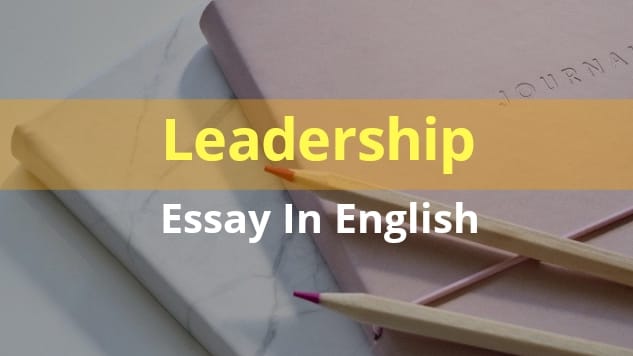 Leadership Essay In English