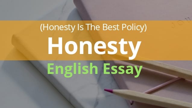 Honesty Essay In English