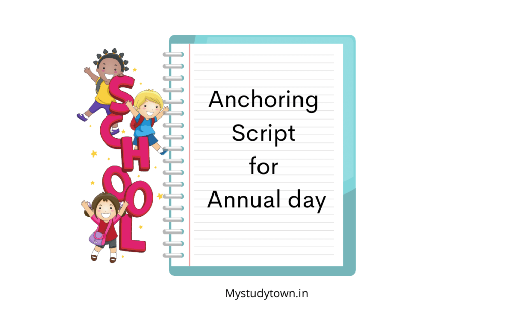 anchoring-script-for-annual-function-in-school-my-study-town