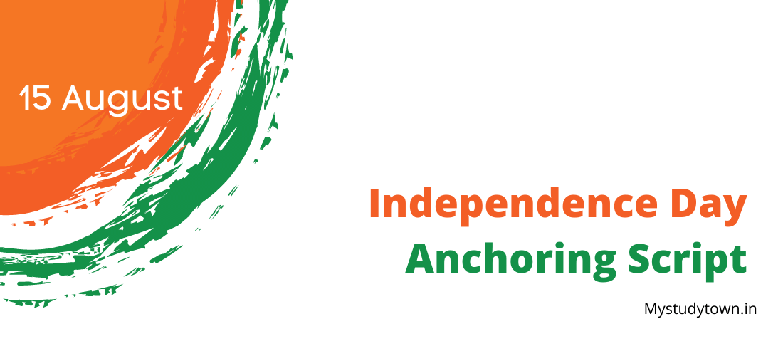 Independence Day Anchoring Script for Students in English