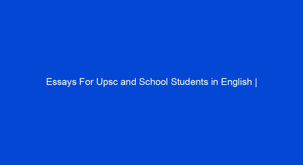 education essay in english upsc