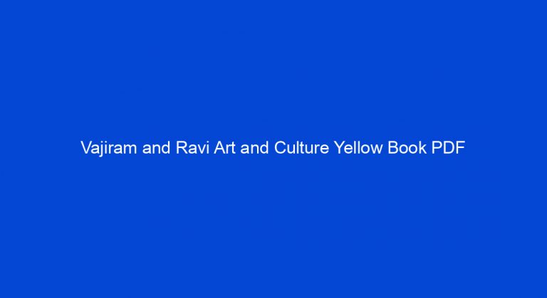 Vajiram And Ravi Art And Culture Yellow Book PDF - My Study Town