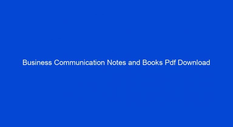 Business Communication Books & Notes PDF Download - My Study Town