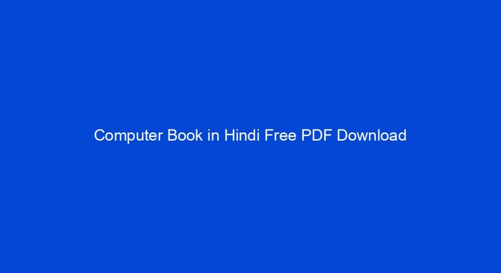 Computer Book in Hindi Free PDF Download My Study Town