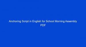 Anchoring Script In English For School Morning Assembly PDF - My Study Town