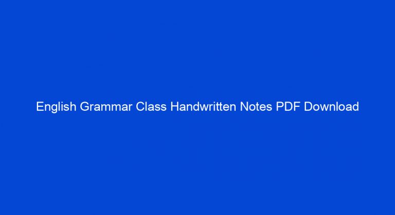 English Grammar Class Handwritten Notes PDF Download - My Study Town