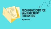 Anchoring Script for Graduation Day Celebration - My Study Town