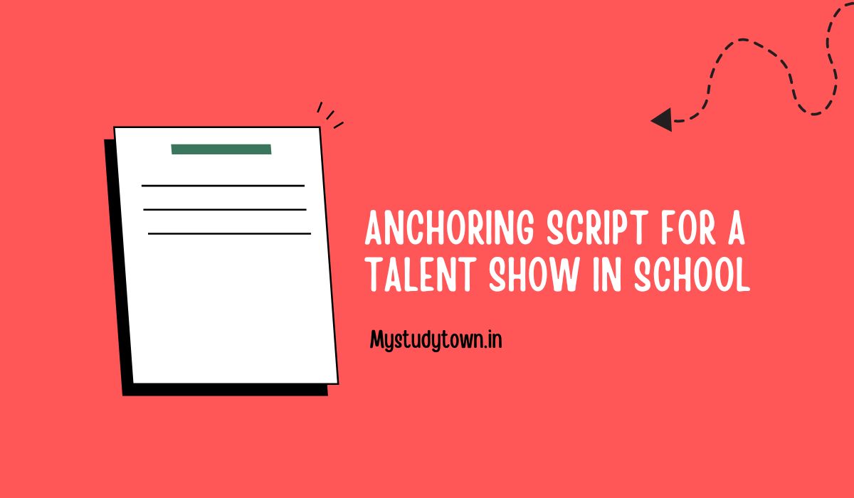 Anchoring Script for a Talent Show in School
